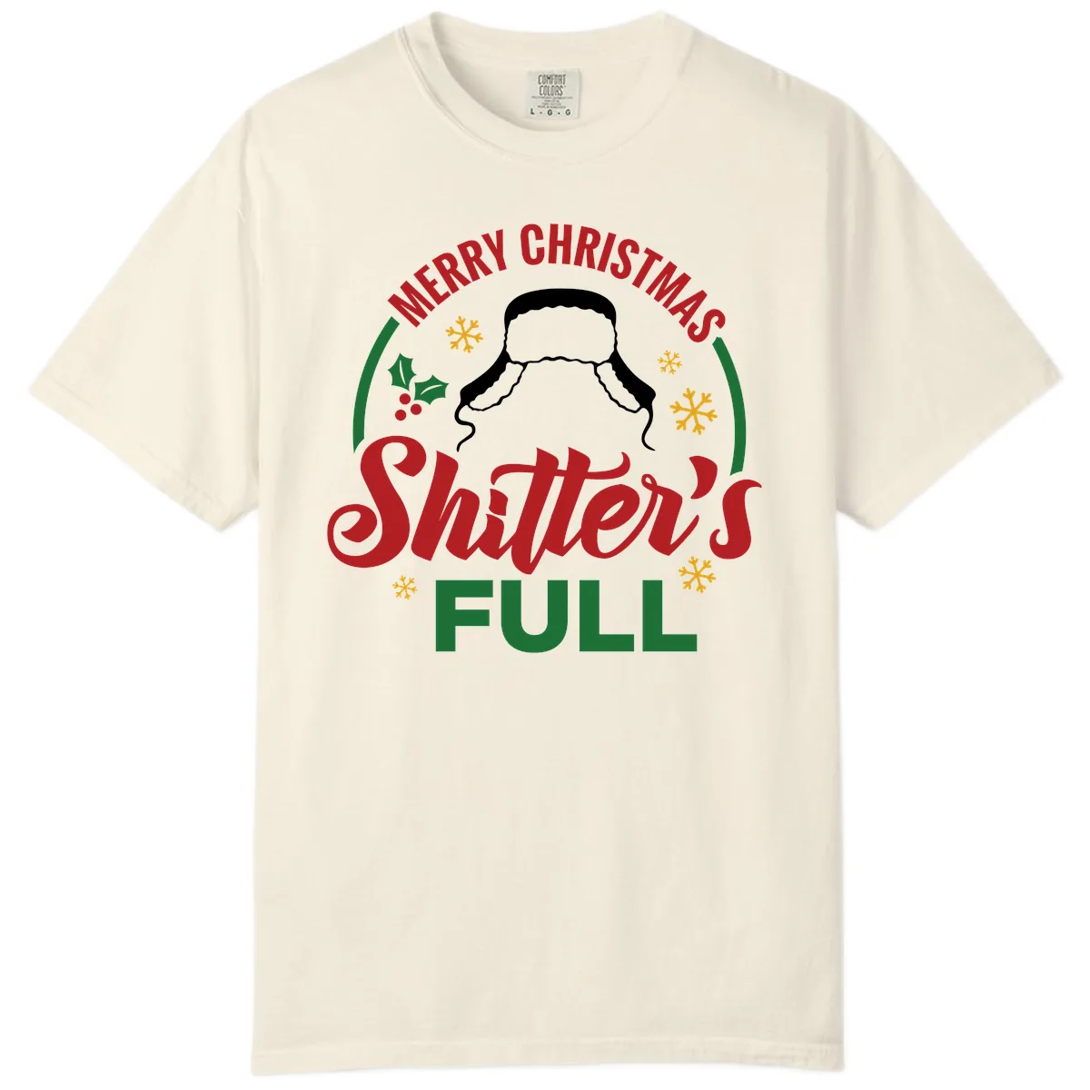 Christmas Shitter's Full Graphic Comfort Color in Ivory